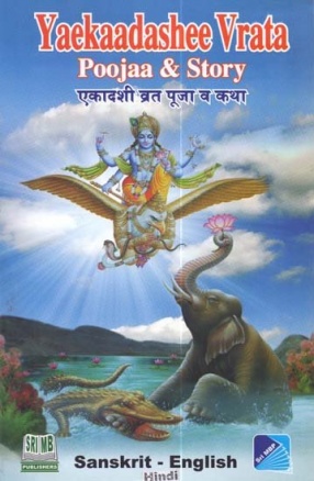 Ekadashi Vrata: Poojaa & Story: Sanskrit-English-Hindi with Pictorial Instructions