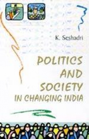 Politics and Society in Changing India