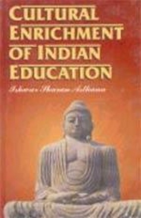 Cultural Enrichment of Indian Education