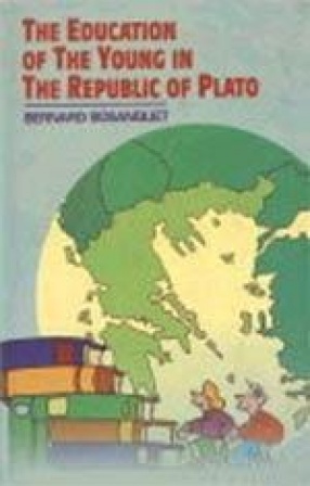 The Education of the Young in The Republic of Plato