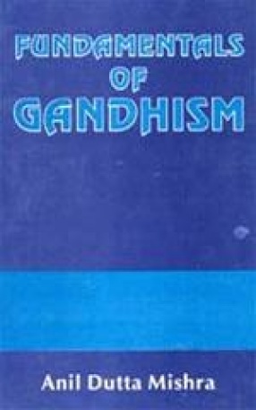 Fundamentals of Gandhism