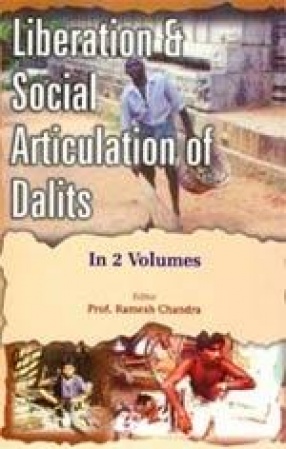 Liberation and Social Articulation of Dalits (In 2 Volumes)