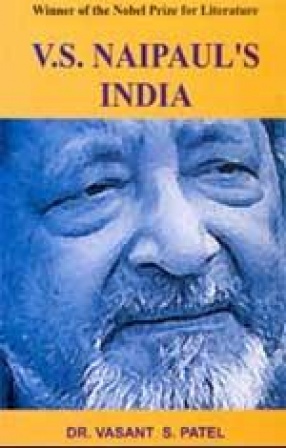 V.S. Naipaulâ€™s India: A Reflection