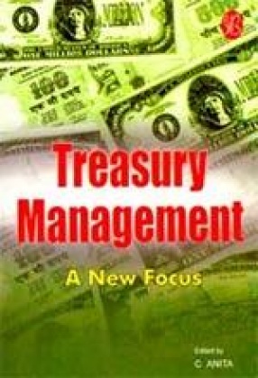 Treasury Management: A New Focus