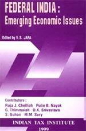 Federal India: Emerging Economic Issues