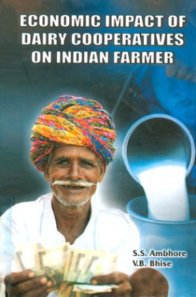 Economic Impact of Dairy Cooperatives on Indian Farmer