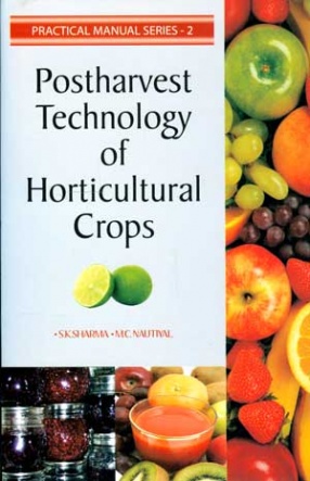 Postharvest Technology of Horticultural Crops