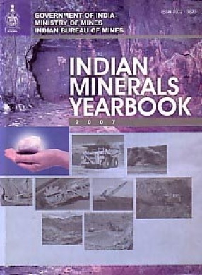 Indian Minerals Yearbook, 2007