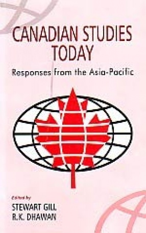 Canadian Studies Today: Responses from the Asia-Pacific