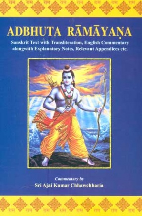 Adbhuta Ramayana: Sanskrit Text with Transliteration, English Commentary
