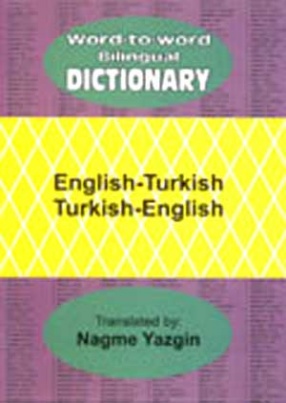 Word to Word Bilingual Dictionary: English-Turkish, Turkish-English