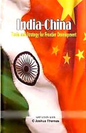 India-China: Trade and Strategy for Frontier Development