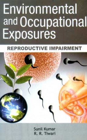 Environmental and Occupational Exposures: Reproductive Impairment