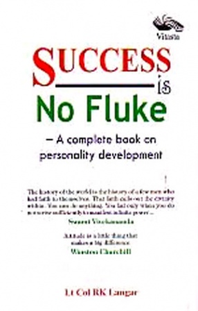 Success is no Fluke: A Complete Book on Personality Development