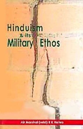 Hinduism and Its Military Ethos