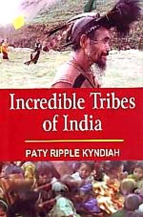 Incredible Tribes of India