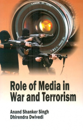Role of Media in War and Terrorism
