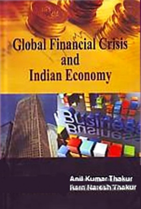 Global Financial Crisis and Indian Economy