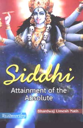 Siddhi: Attainment of the Absolute