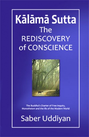 Kalama Sutta: The Rediscovery of Conscience