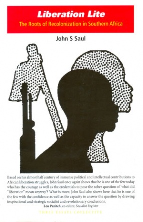Liberation Lite: The Roots of Recolonization in Southern Africa