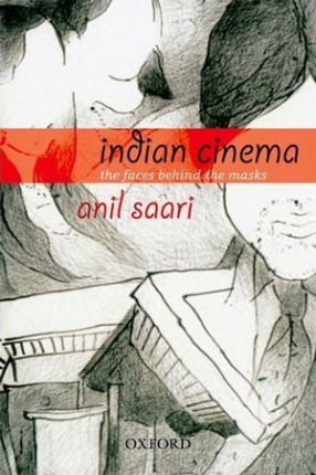 Indian Cinema: The Faces Behind the Masks