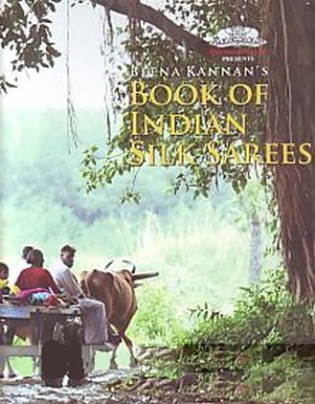 Beena Kannan's Book of Indian Silk Sarees