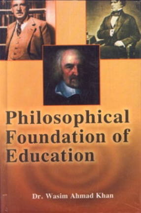 Philosophical Foundation of Education