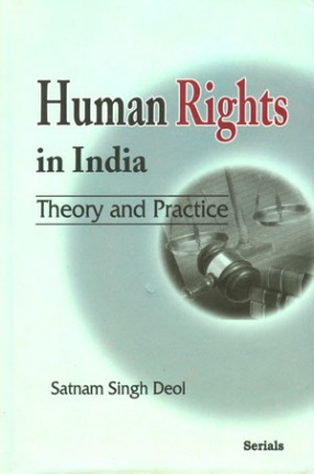 Human Rights in India: Theory and Practice