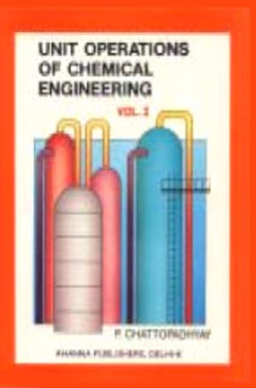 Unit Operations of Chemical Enineering, Volume 1