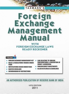 Foreign Exchange Management Manual With Foreign Exchange Laws Ready Reckoner (In 2 Volumes)