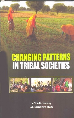 Changing Patterns in Tribal Societies