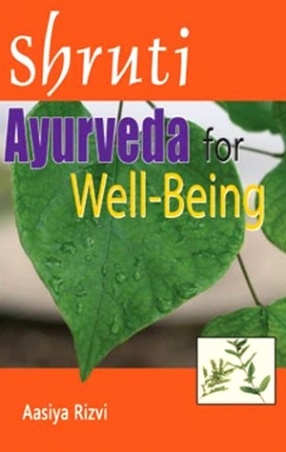 Shruti: Ayurveda for Well-Being