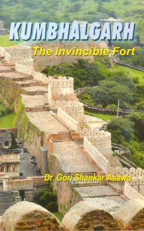 Kumbhalgarh: The Invincible Fort 