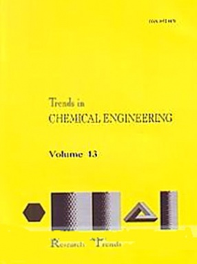 Trends in Chemical Engineering, Volume 13