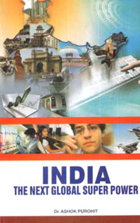 India: The Next Global Super Power 
