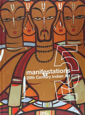 Manifestations 5: 20th Century Indian Art