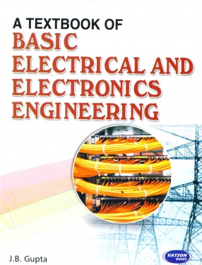 A Textbook of Basic Electrical and Electronics Engineering: For RGTU