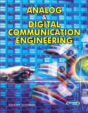 Analog & Digital Communication Engineering: For EE Branch