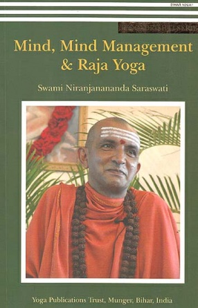 Mind, Mind Management & Raja Yoga