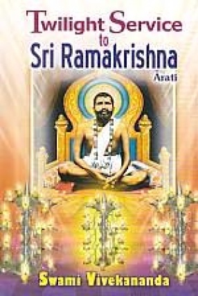 Twilight Service to Sri Ramakrishna: Arati 