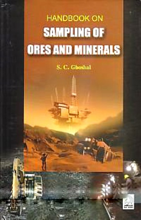 Handbook on Sampling of Ores and Minerals