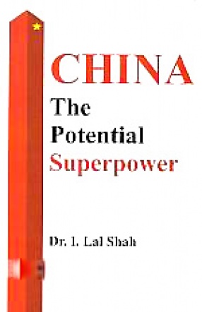 China: The Potential Superpower
