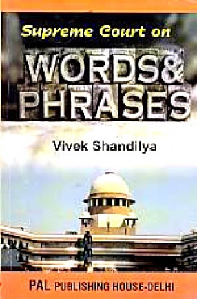 Supreme Court on Words & Phrases