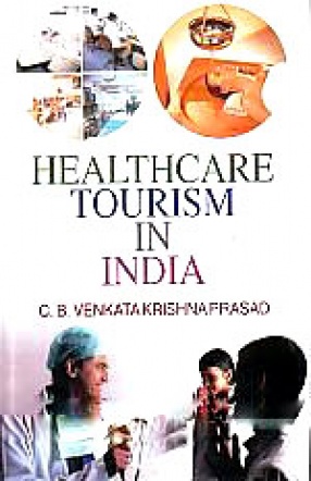 Healthcare Tourism in India