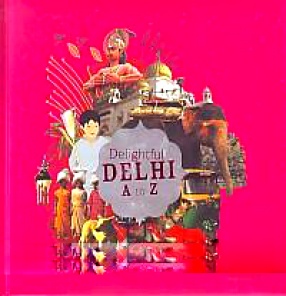 Delightful Delhi A to Z