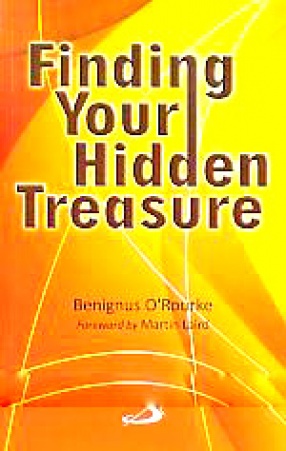 Finding Your Hidden Treasure: The Way of Silent Prayer