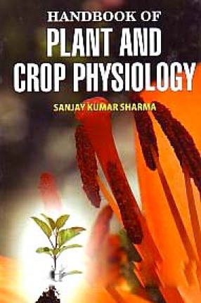 Handbook of Plant and Crop Physiology