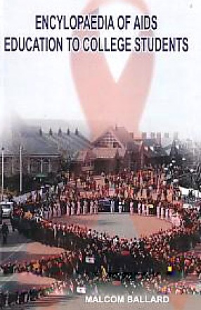 Encyclopaedia of AIDS Education to College Students