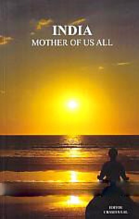 India: Mother of Us All